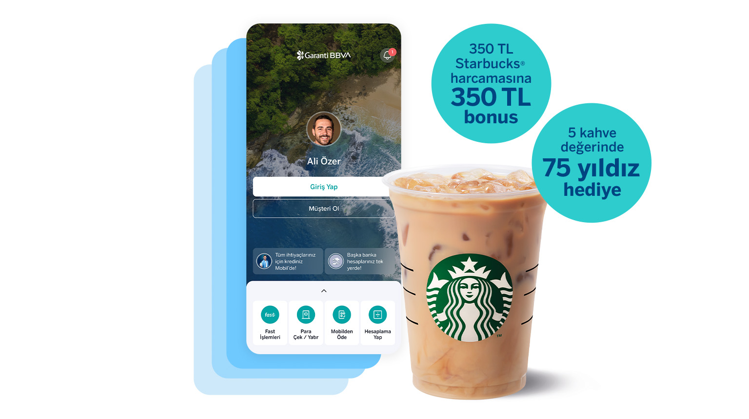 Garanti BBVA Mobil’den müşterimiz olun, Starbucks’tan 5 kahve değerinde 75 yıldız hediye kazanın! Üstelik, Bonus ile 350 TL ve üzeri Starbucks harcamanıza 350 TL bonus fırsatından yararlanın!